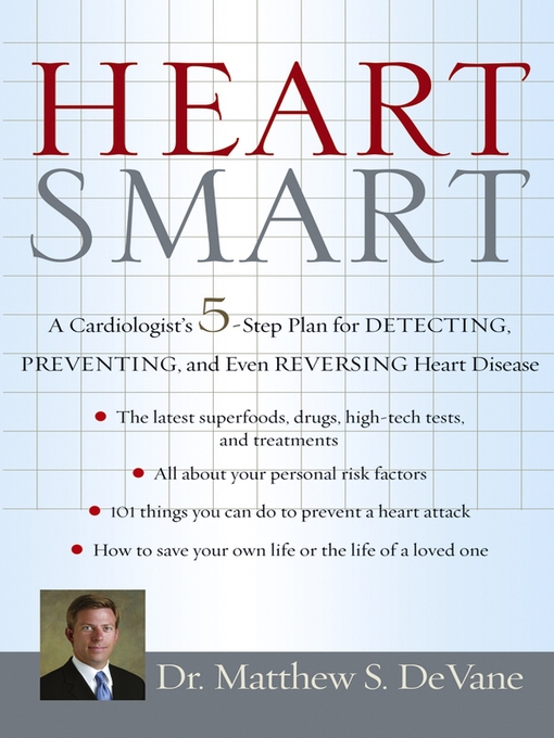 Title details for Heart Smart by Matthew S. DeVane - Available